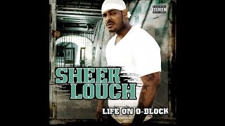 Sheek Louch - Not Livin It