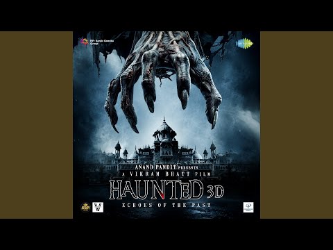 Lauta Do Lyrics – Haunted 3D: Echoes Of The Past | Gurdeep Mehndi