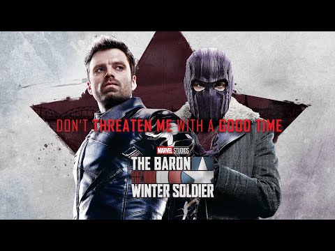 [Winterbaron vid] Don't Threaten Me With a Good Time (MCU)