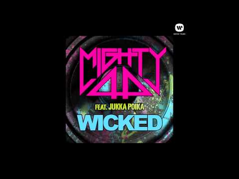 Mighty44 -  Wicked feat. Jukka Poika (Official audio)