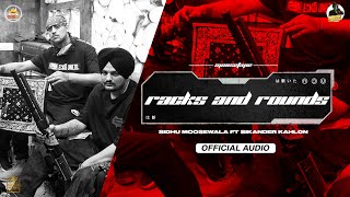 Racks And Rounds(Official Audio) Sidhu Moose Wala | Sikander Kahlon | The Kidd | Moosetape