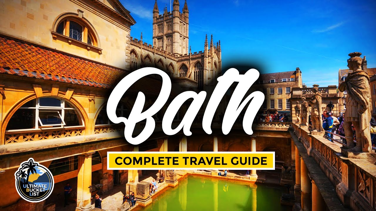 Bath (England) Complete Travel Guide - Roman Baths, Bath Abbey, Thermae Spa Rooftop Pool & More