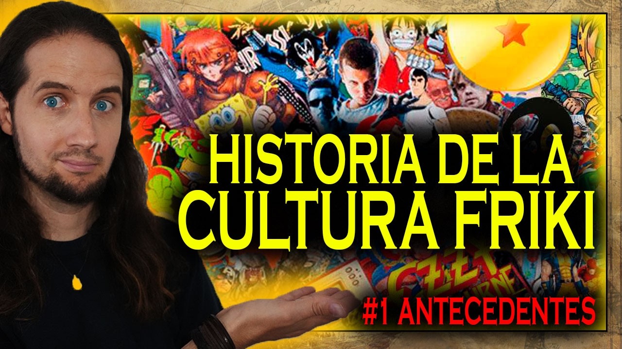 ASÍ NACIÓ LA CULTURA POP / FRIKI / GEEK