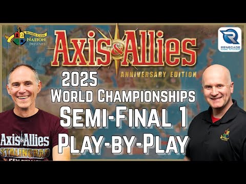 Axis & Allies - 2025 World Championship - Semi-Final 1