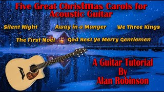 How to play: Five Great Christmas Carols - Acoustic Guitar Tutorial