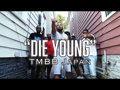 TMBB Japan - Die Young ( OFFICIAL MUSIC VIDEO )