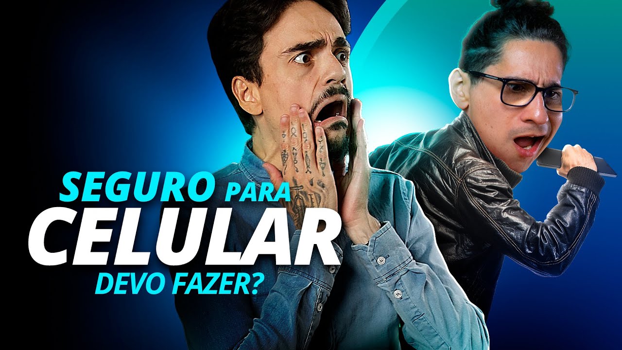 Seguro de celular vale a pena?