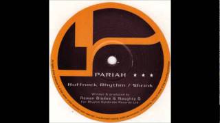 Pariah - Ruffneck Rhythm