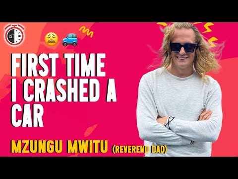 First Time I Crashed a Car 😰🥵- The Reverend Dad aka Mzungu Mwitu
