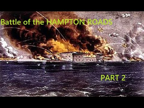 KleioCast: Battle of the Hampton Roads Part 2