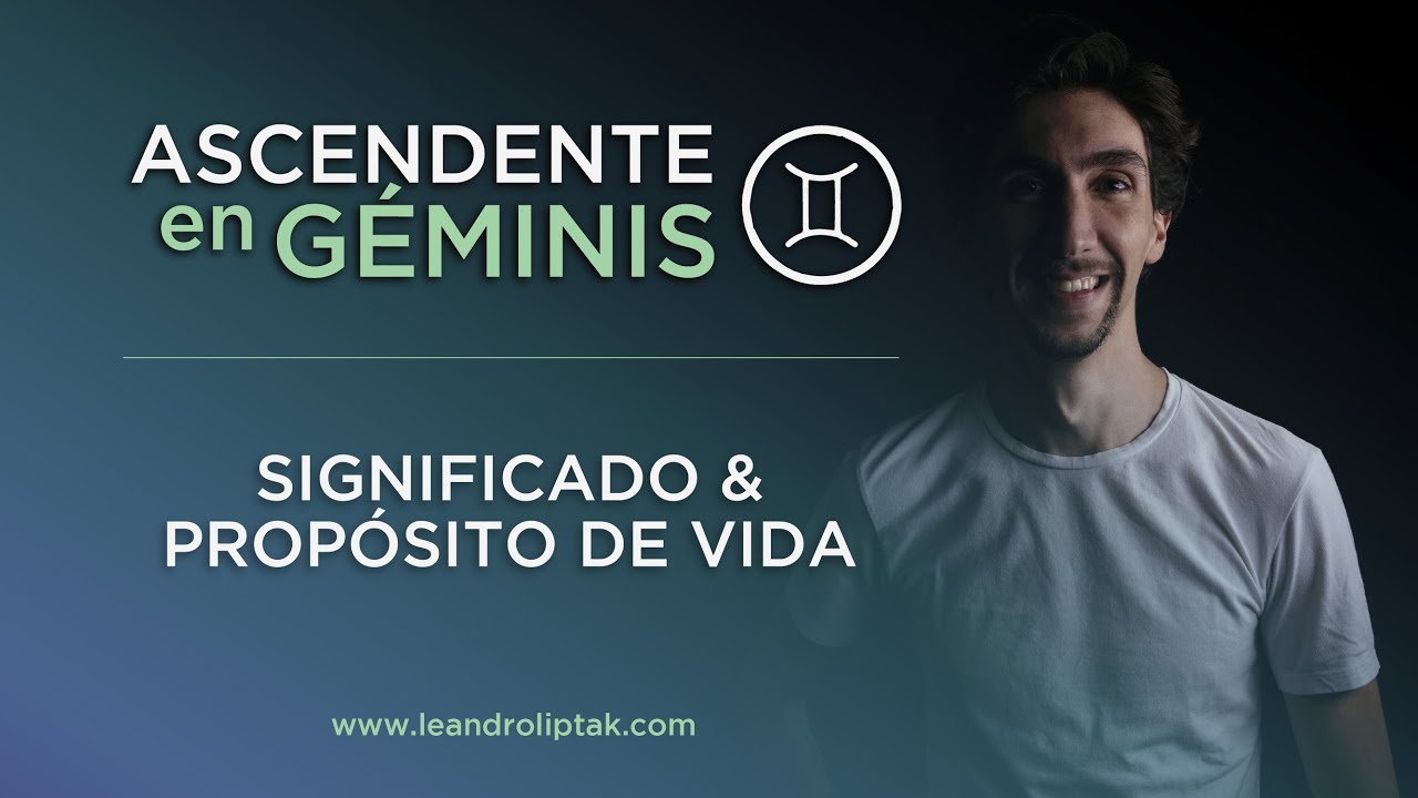 Ascendente Géminis | Significado, características y propósito de vida