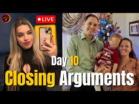 Closing Arguments- Jury Gets the Case Next!  Day 10