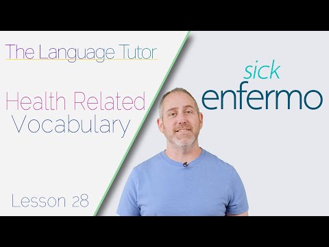 Spanish Vocabulary: Health  | Lesson 28