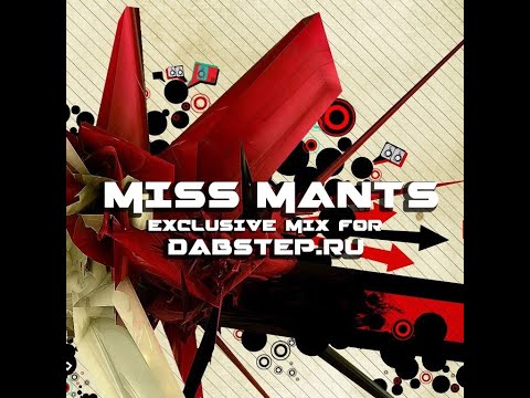 Miss Mants - Exclusive BREAKBEAT & BIG-BEAT mix for [DABstep.RU (2015)]