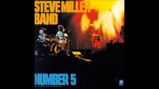 Steve Miller Band - Going To Mexico