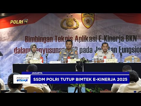 BIMTEK DIKBANG E-KINERJA 2025 RESMI DITUTUP