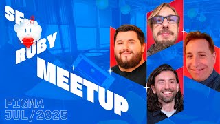 SF Bay Area Ruby Meetup - July 2025