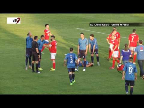 SC Oțelul Galați - Unirea Mircești 2-0 (repriza 1)