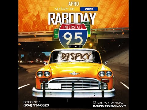 Mixtape i95 Afro Raboday 2023 Dj Spicy