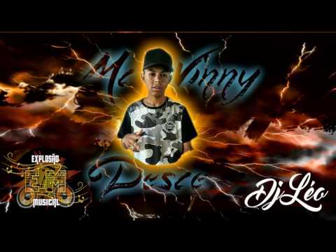 Mc Vinny - Desce ( Dj Léo ) Explosao musical