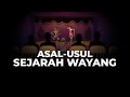 Teori Asal Usul Dan Sejarah Wayang