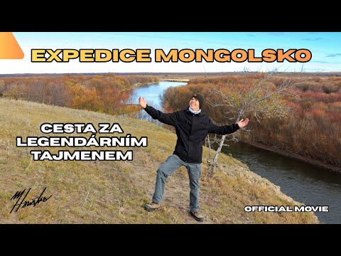 EXPEDICE MONGOLSKO - Cesta za legendárním tajmenem [Official Movie]
