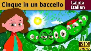 Cinque in un baccello | Storie Per Bambini | Favole Per Bambini | Fiabe Italiane
