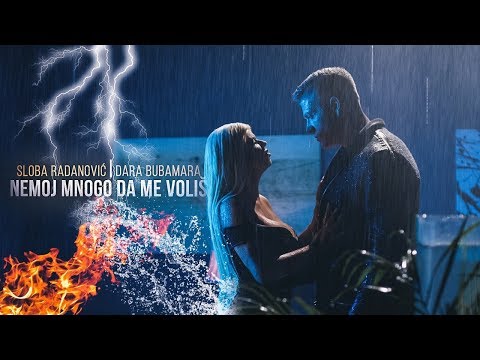 SLOBA RADANOVIC & DARA BUBAMARA - NEMOJ MNOGO DA ME VOLIS (OFFICIAL VIDEO) 4K