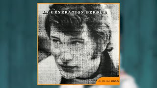 Johnny Hallyday/ La génération perdue (Clip Originel Remasterisé)