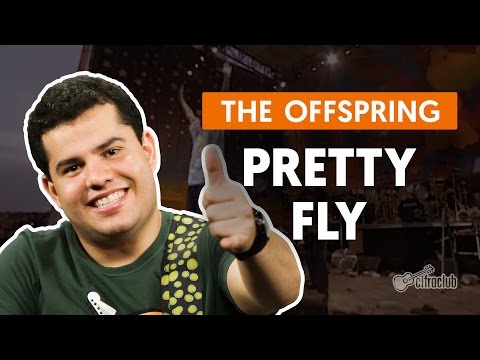 Pretty Fly For A White Guy - The Offspring (aula de guitarra)