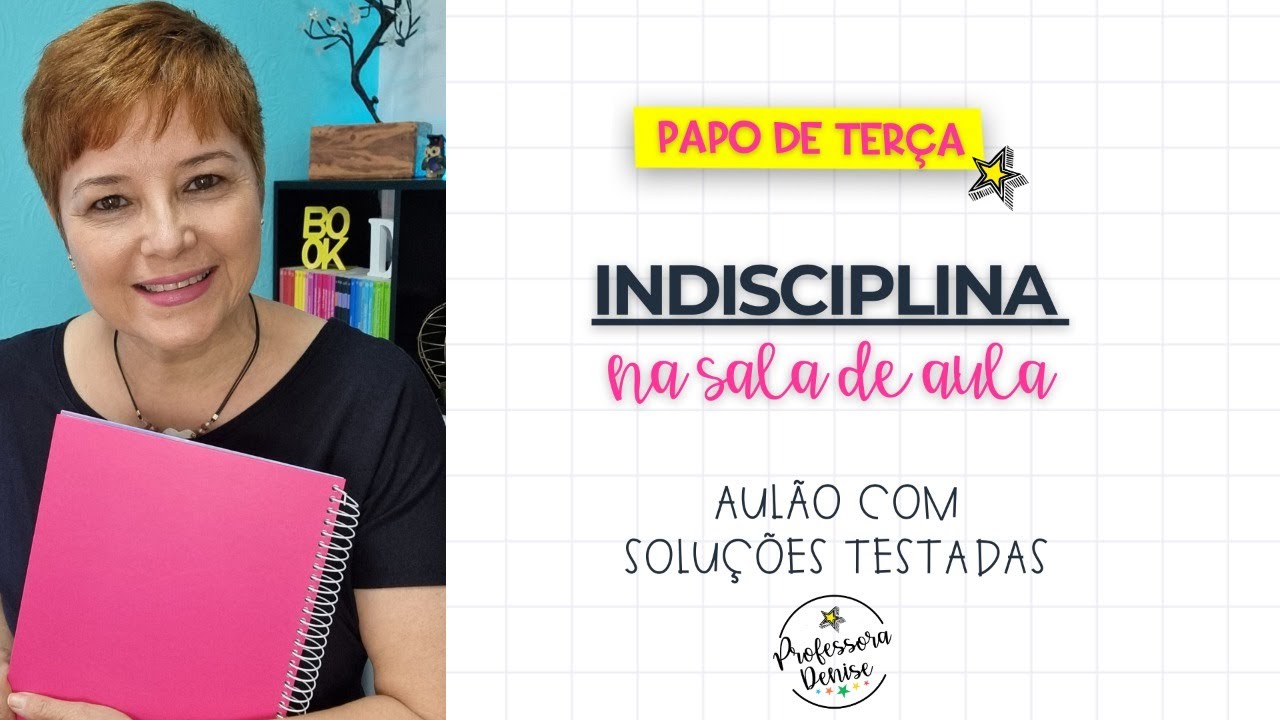 INDISCIPLINA NA SALA DE AULA: estratégias e soluções testadas para te ajudar | EP1/23 Papo de Terça