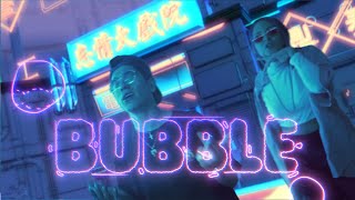 BUBBLE Lyrics English Translation