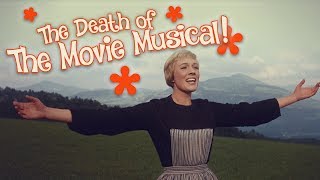 The Death of the Hollywood Movie Musical