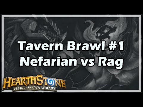 [Hearthstone] Tavern Brawl #1: Nefarian vs Rag