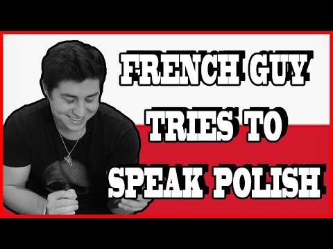 FRENCH GUY TRIES TO SPEAK POLISH