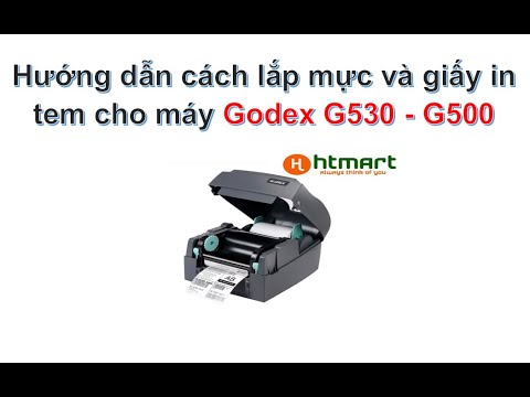 Cách lắp mực in, giấy máy in Godex G500 Cách lắp mực in, giấy máy in Godex G500
