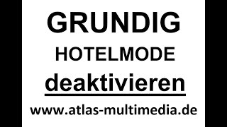 Grundig TV Service Mode Menü Hotel Mode deaktivieren (32GFS6828) Programme sortieren