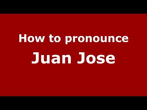 How to pronounce Juan Jose (Colombia/Colombian Spanish) - PronounceNames.com