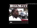 BiGG MaNN -Street Life Ft The Jacka Of the Mob Figaz lil Quay
