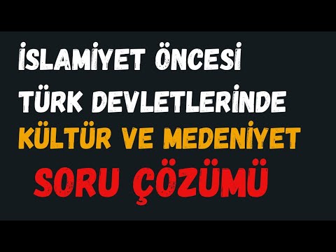 53)KPSS HISTORY 2026 | Question Solution on Culture and Civilization in Pre-Islamic Turkish State...