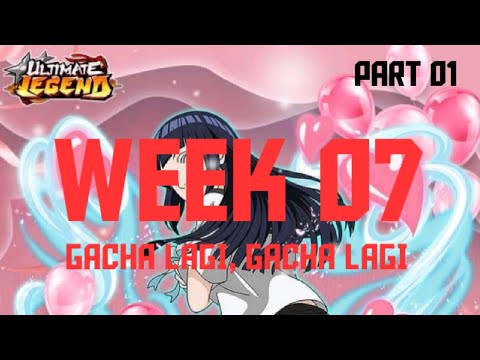 WEEK 07, GACHA 100X - ULTIMATE LEGEND : SIX PATH