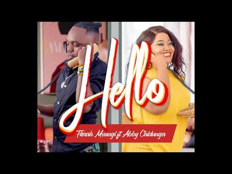 Official Hello Audio Florah Mvungi ft Abby Chidunga