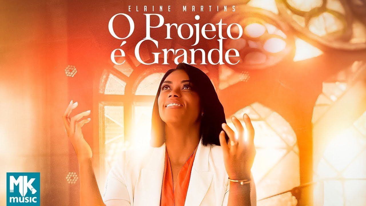 Elaine Martins - O Projeto é Grande (Ao Vivo)