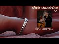 Chris Standring - Soul Express *THE SMOOTHJAZZ LOFT*