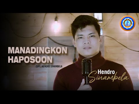 Hendro Sinambela - MANADINGKON HAPOSOON (Official Music Video)