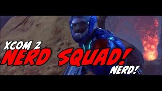 NERD PLAYN! XCOM 2 8/1/17 From Ed Johnson Presents NERD