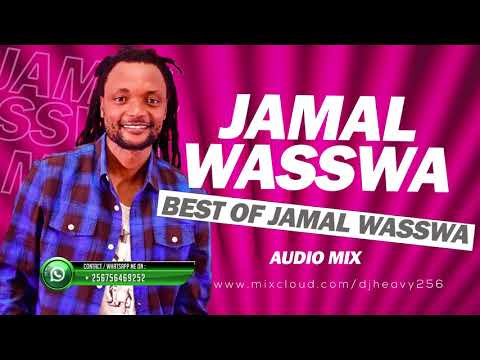Best Of Jamal Wasswa Mix Songs 2017