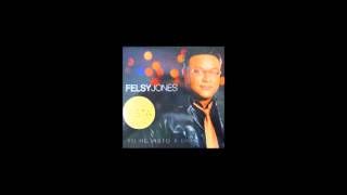 felsy jones yo te creo mp3 felsy jones yo te creo mp3