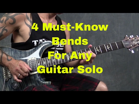 4 Must-Know Bends for Any Guitar Solo - Steve Stine Guitar Lesson