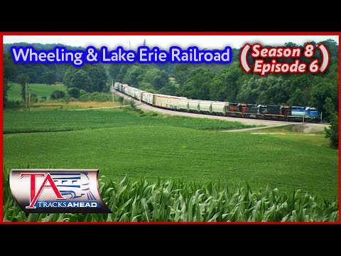Wheeling & Lake Erie Railroad - Tracks Ahead (S8|E6)